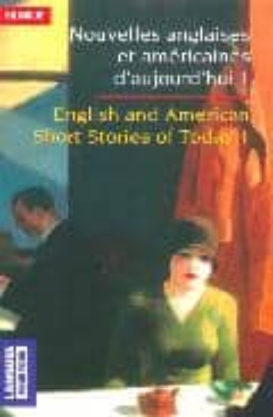 Nouvelles Anglaises Et Americaines D Aujourd Hui 1= English And A Meri