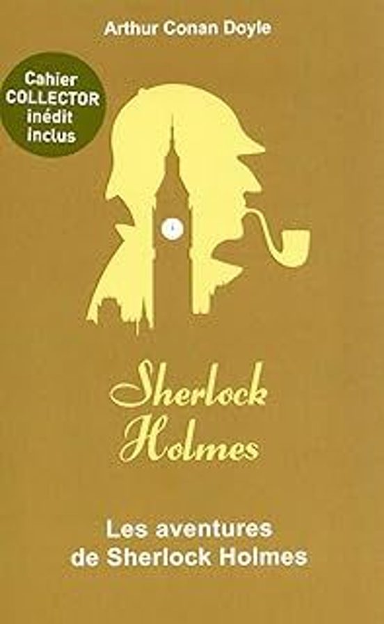 Sherlock Holmes. Vol. 2. Les Aventures De Sherlock Holmes