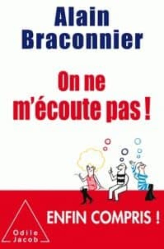Ecouter et Se Faire Entendre