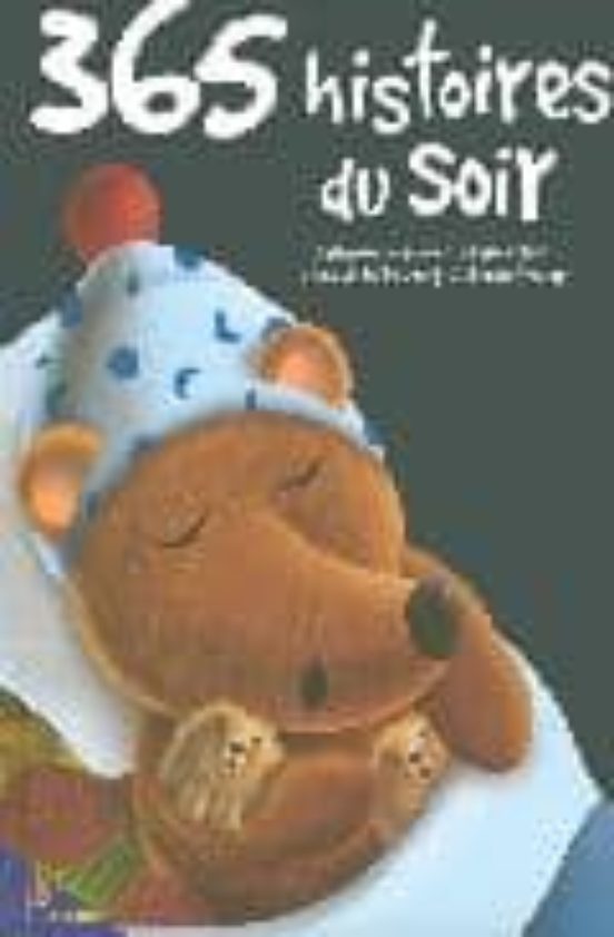 365 Histoires Du Soir