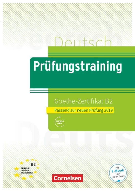 Prüfungstraining Goethe-zertifikat B2