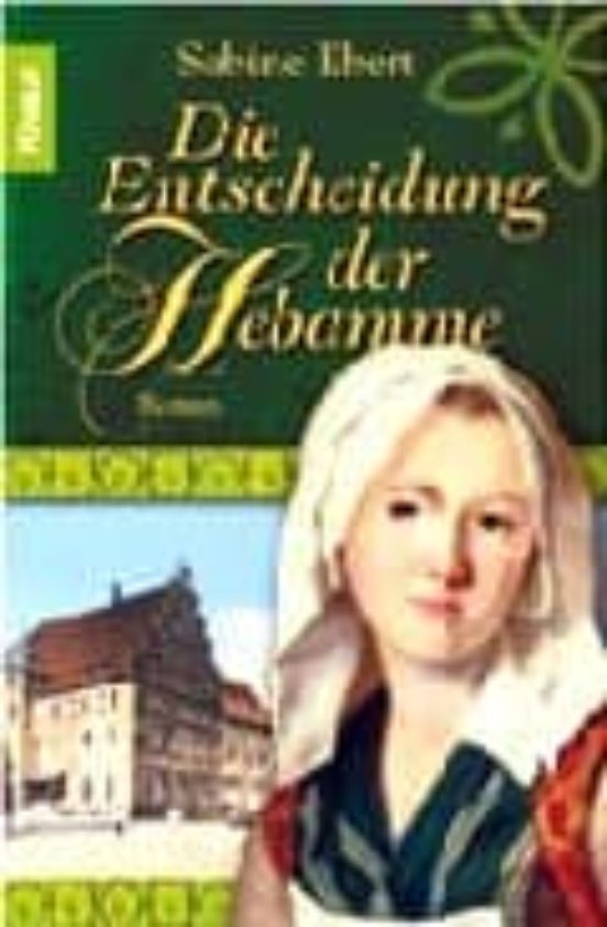Die Entscheidung Der Hebamme