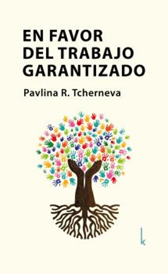 En Favor Del Trabajo Garantizado