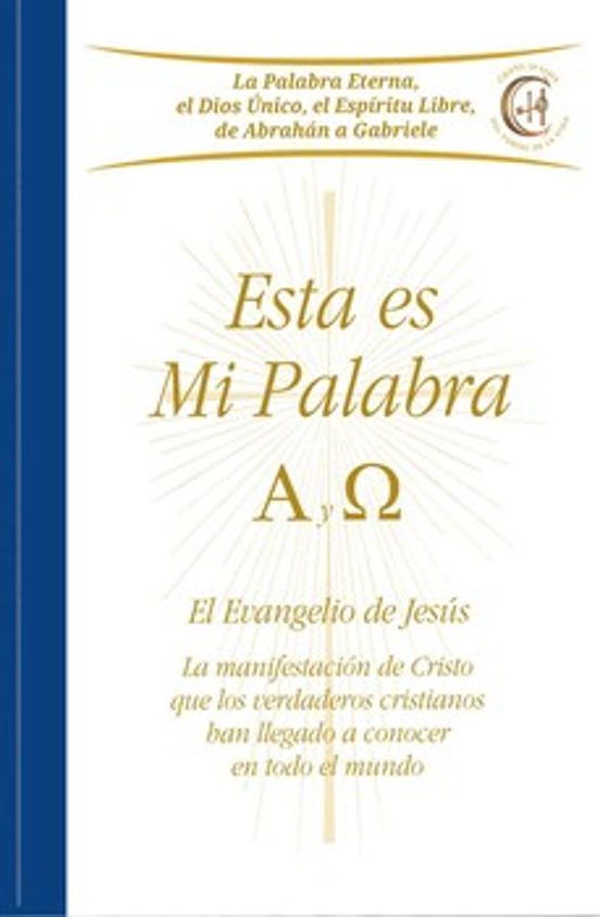 Esta Es Mi Palabra. Alfa Y Omega