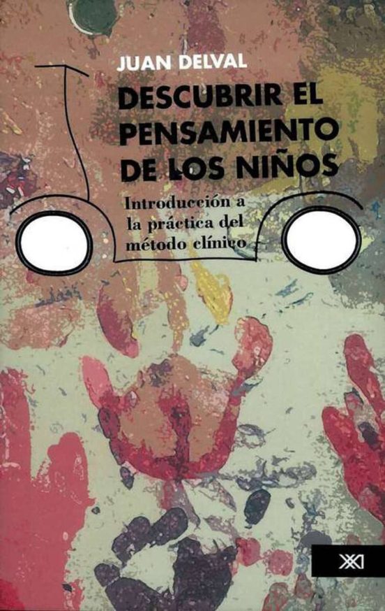 Descubrir El Pensamiento De Los Niños