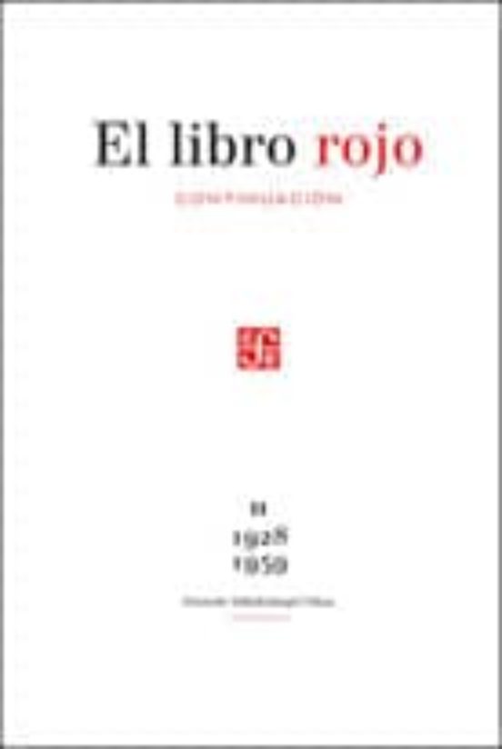 El Libro Rojo: Continuacion Ii 1928-1959