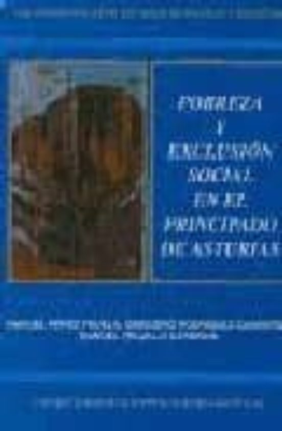 Pobreza Y Exclusión Social En El Principado De Asturias
