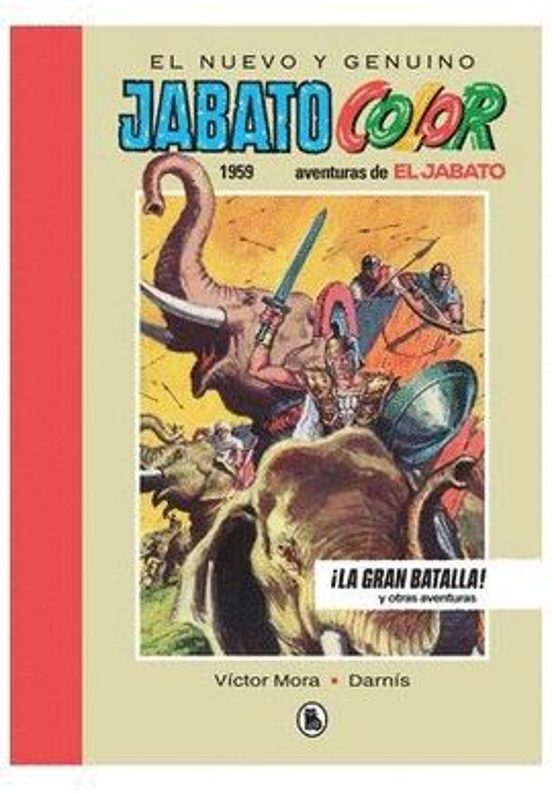 El Jabato 1959. La Gran Batalla