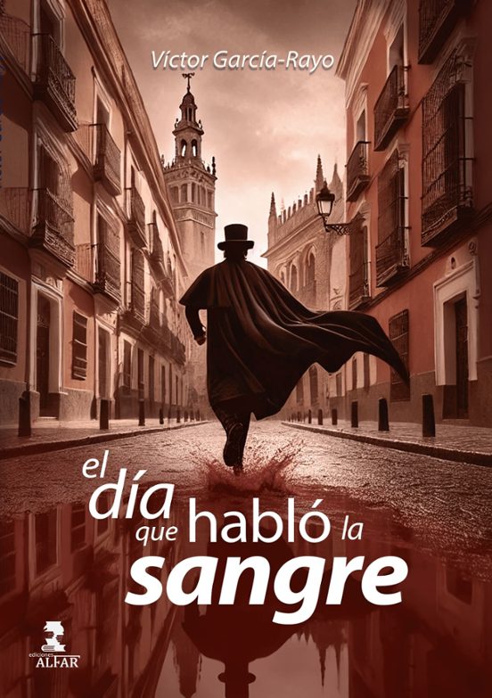 El Día Que Habló La Sangre