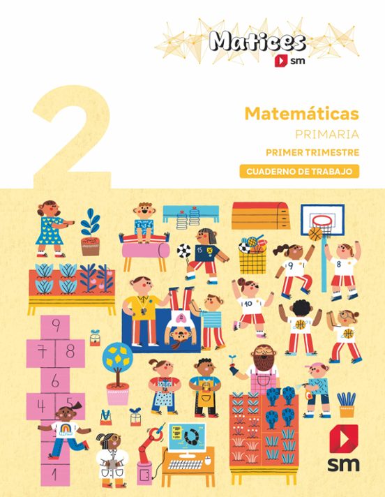 Cuaderno de Matemáticas. 2º Primaria. 1 Trimestre. Matices