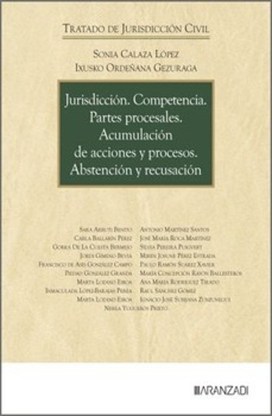 Jurisdicción. Competencia. Partes Procesales. Acumulación De Acci Ones