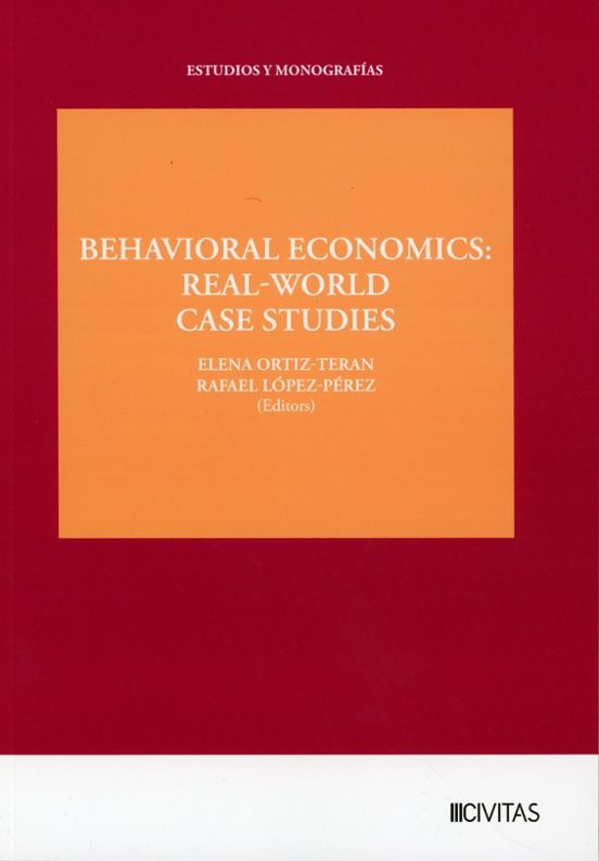 Behavioral Economics: Real-World Case Studies