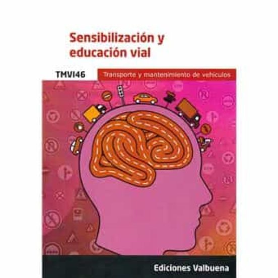 Sensibilizacion Y Educacion Vial