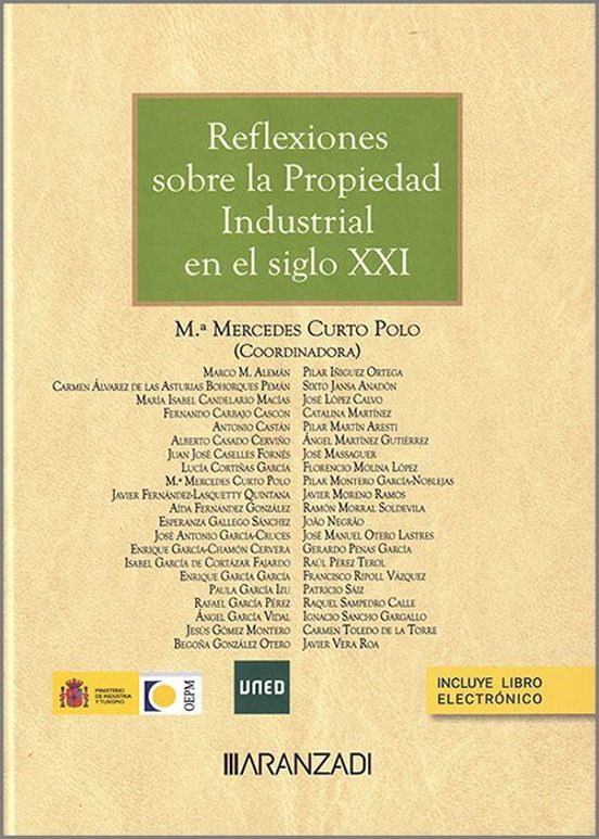Reflexiones Sobre La Propiedad Industrial En Siglo Xxi