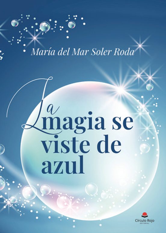 La Magia Se Viste De Azul