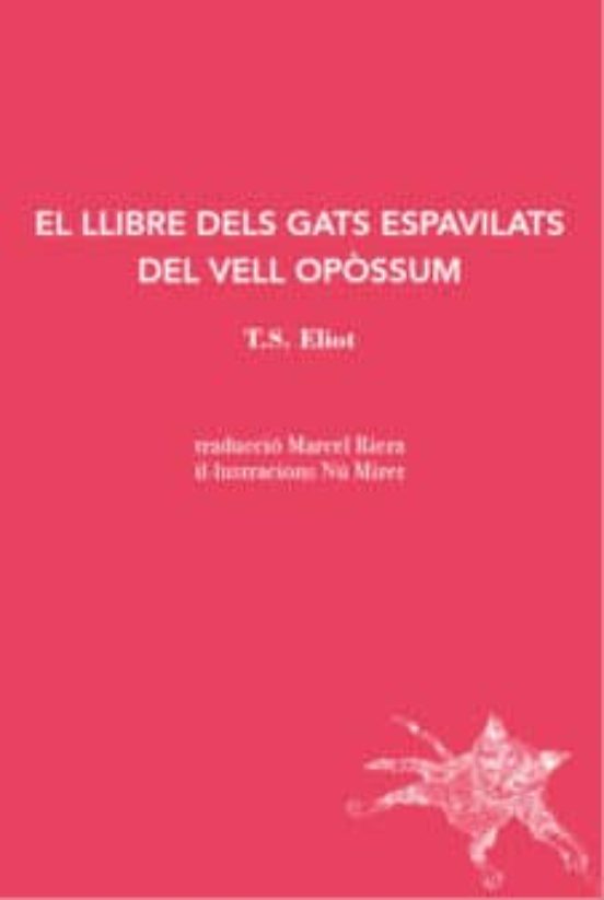 El Llibre Dels Gats Espavilats Del Vell Opòssum