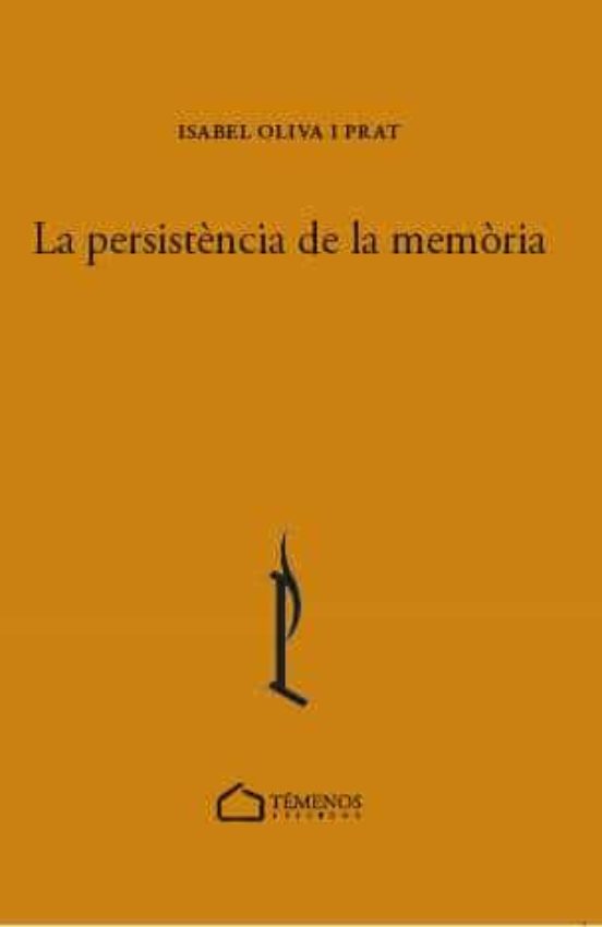 La Persistència De La Memòria