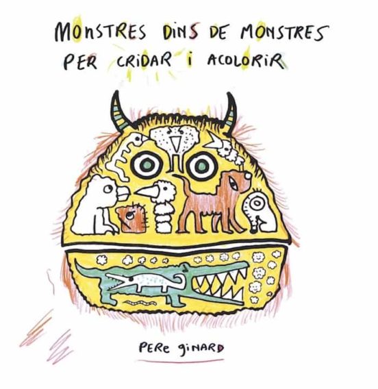 Monstres Dins De Monstres. Per Cridar I Acolorir