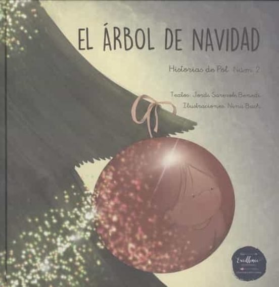 El Árbol De Navidad. Historias De Pol 2