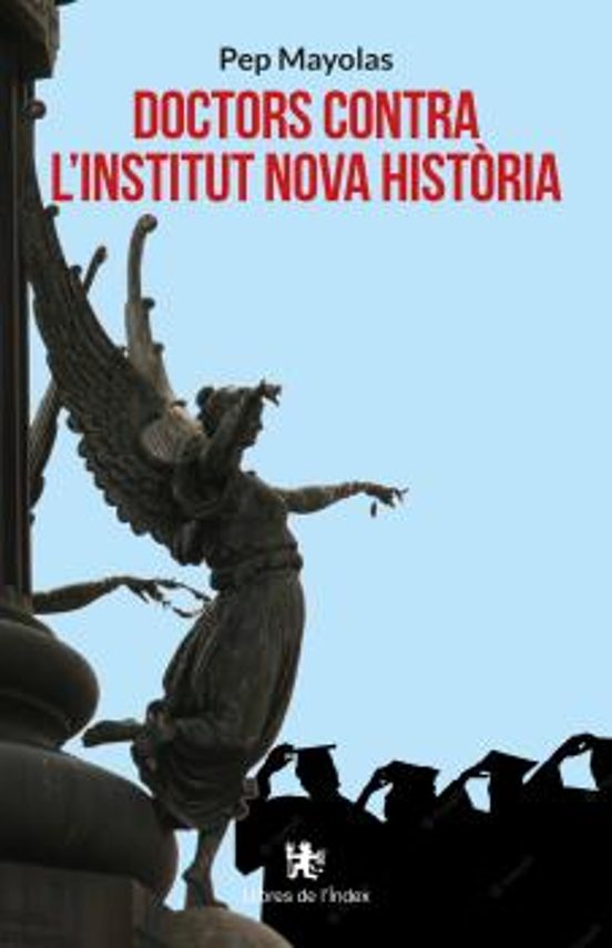 Doctors Contra L'Institut Nova Història