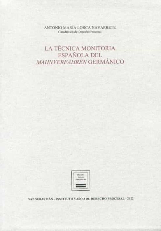 Técnica Monitoria Española Del Mahnverfahren Germánico