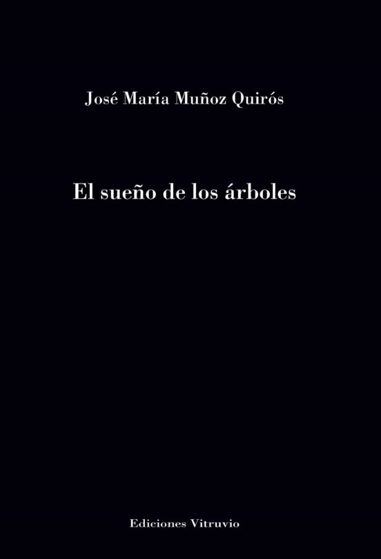 El Sueño De Los Árboles