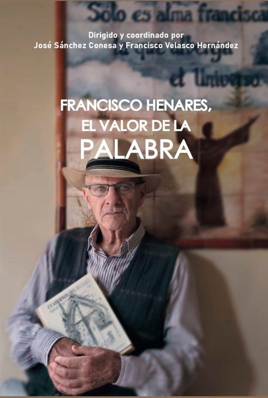Francisco Henares. El Valor De La Palabra