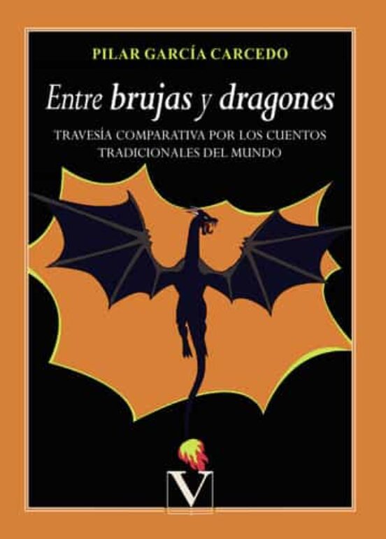 Entre Brujas Y Dragones