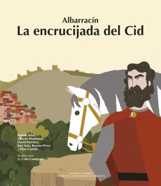 Albarracín. La Encrucijada Del Cid