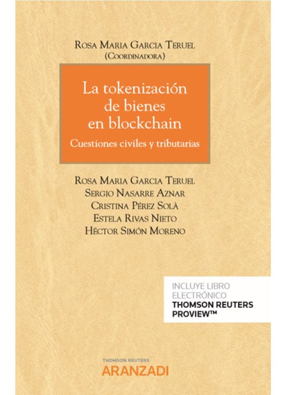 La Tokenización De Bienes En Blockchain