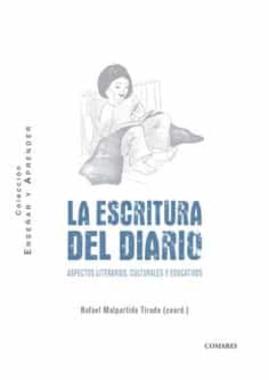 Escritura Del Diario.aspectos Literarios Culturales Y Educativos