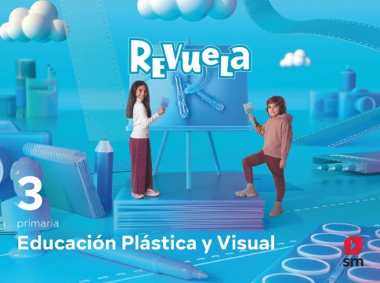 Plasticas Visual y Audiovisual 3º Educacion Primaria Proyecto Revuela