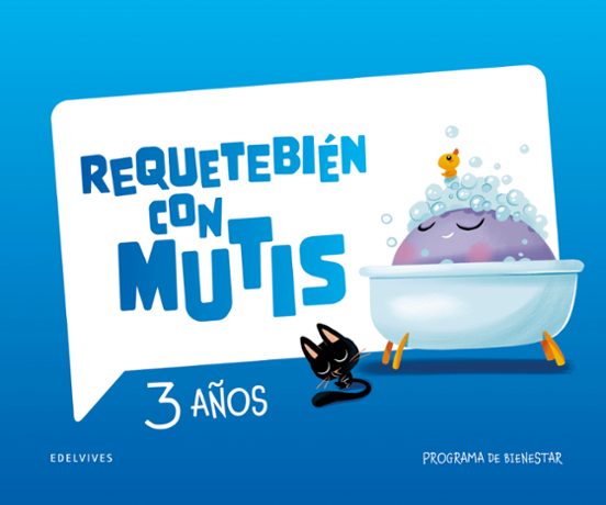 Cuaderno Requetebién con Mutis 3 Años