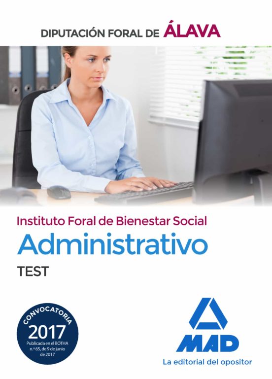 Administrativo Del Instituto Foral De Bienestar Social De La Diputación Foral De Álava. Test