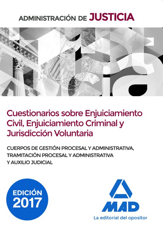 Cuerpos Administracion De Justicia: Cuerpo Gestion Y Administrativa Cu