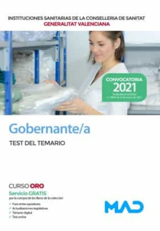 Gobernante/a De Las Instituciones Sanitarias De La Conselleria De Sanitat De La Generalitat Valenciana. Test Del Temario