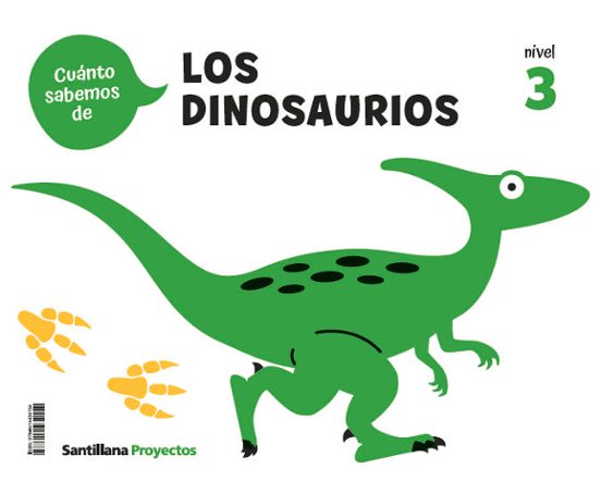 Nivel 3 los Dinosaurios Cuanto Sabemos