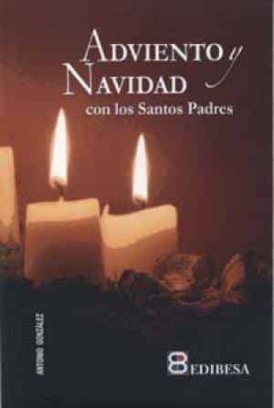 Adviento Y Navidad Con Los Santos Padres