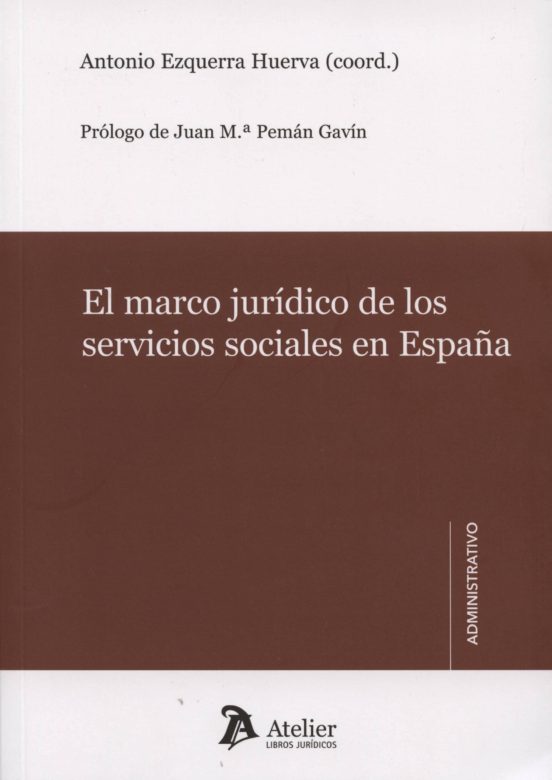 El Marco Juridico De Los Servicios Sociales En España