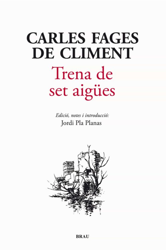 Trena De Set Aigües
