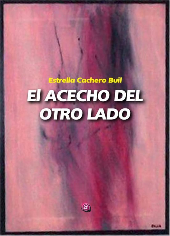 El Acecho Del Otro Lado