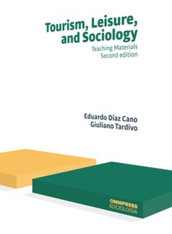 Tourism Leisure And Sociology