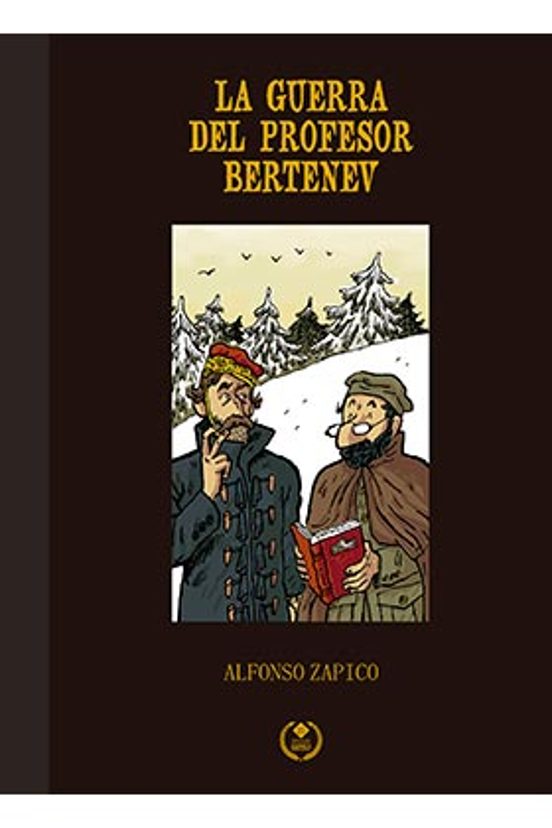 La Guerra Del Profesor Bertenev. Edicion Especial 25 Aniversario Dolme