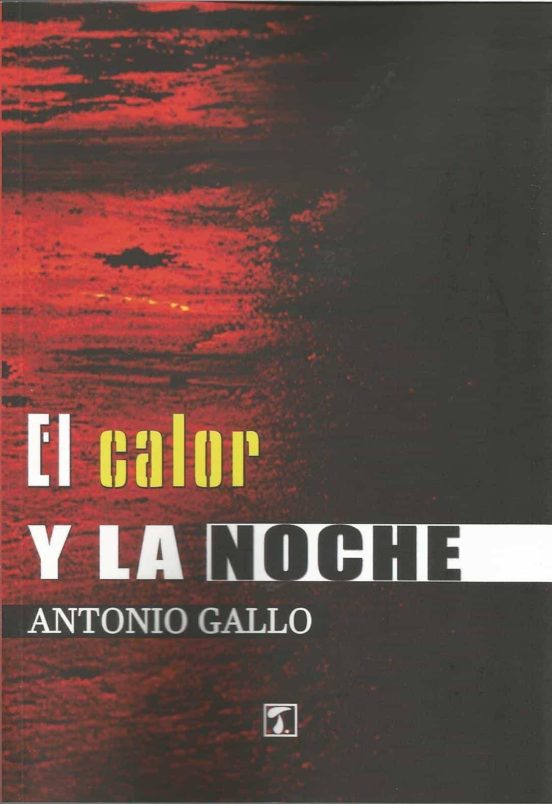 El Calor y la Noche