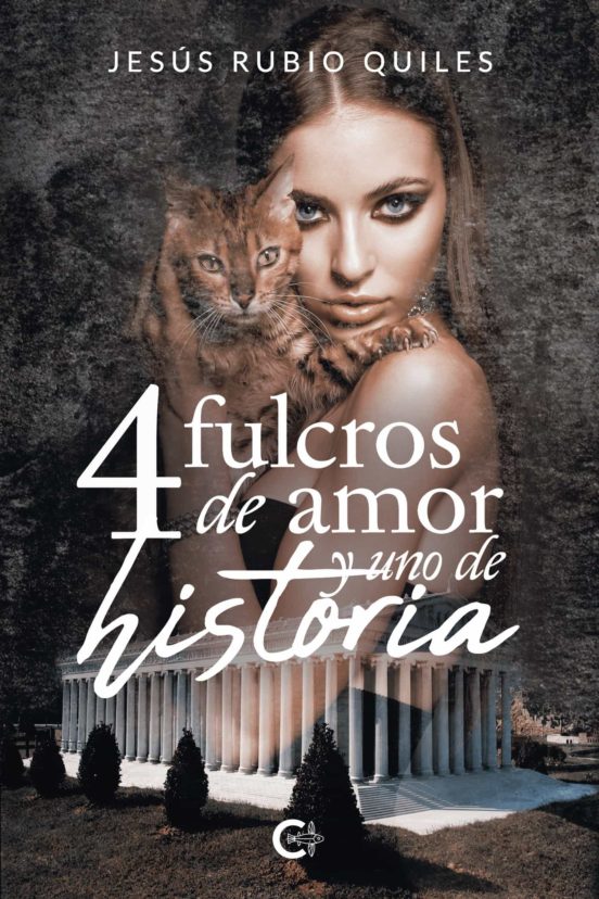 4 Fulcros De Amor Y Uno De Historia