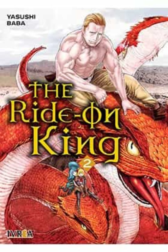 The Ride - On King 2