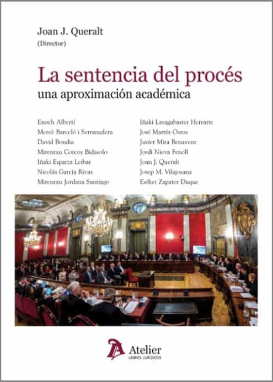 La Sentencia Del Procés Una Aproximación Académica