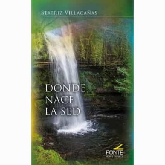 Donde Nace La Sed