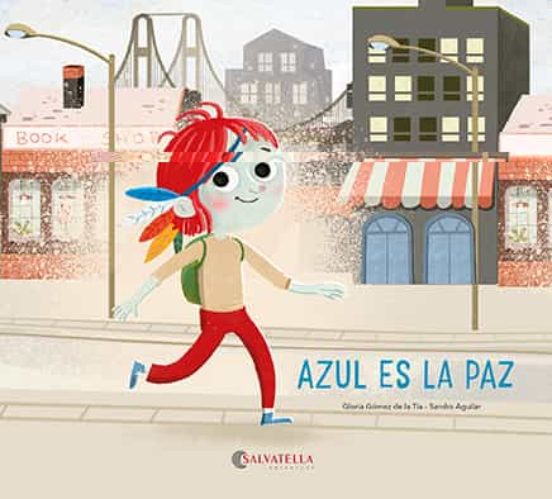 Azul Es La Paz