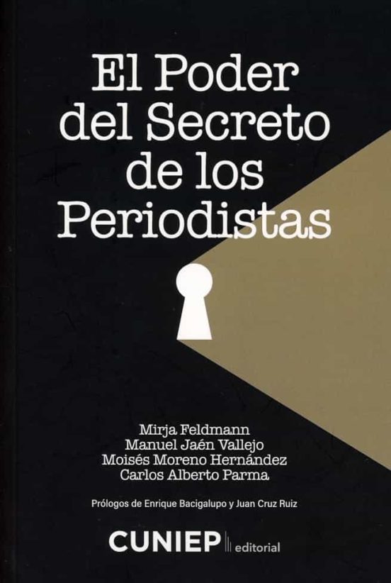 Poder Del Secreto De Los Periodistas